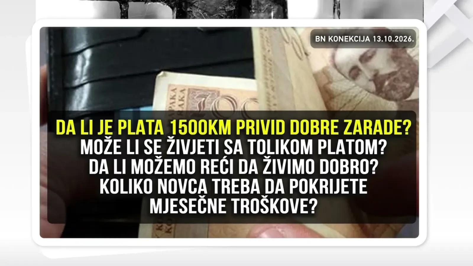 DA LI JE PLATA 1500KM PRIVID DOBRE ZARADE? MOŽE LI SE ŽIVJETI SA TOLIKOM PLATOM || BN KONEKCIJA