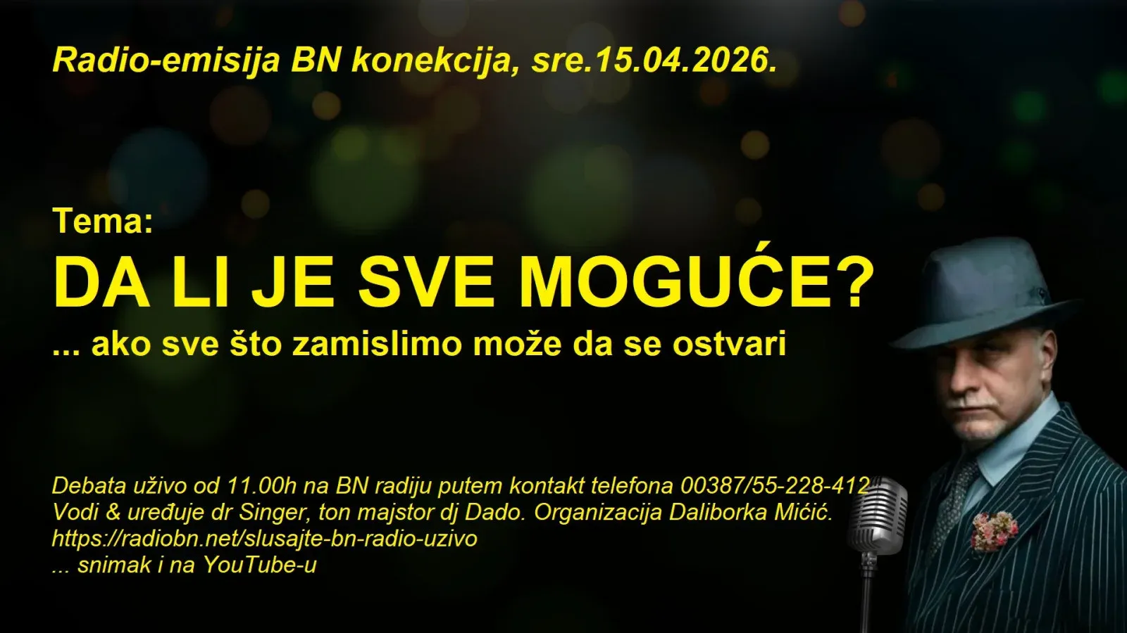Слушајте БН конекцију сваког радног дана од 11 до 12 часова