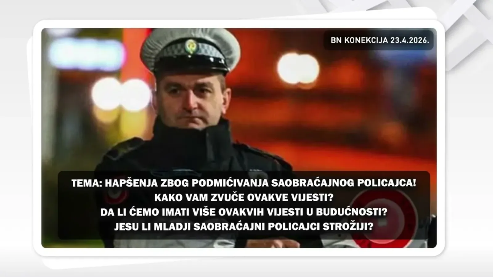 Hapšenje zbog podmićivanja saobraćajnog policajca! || BN KONEKCIJA