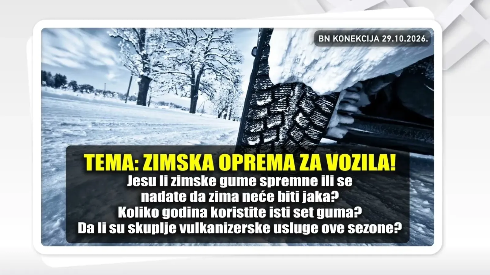 ZIMSKA OPREMA ZA VOZILA! || BN KONEKCIJA