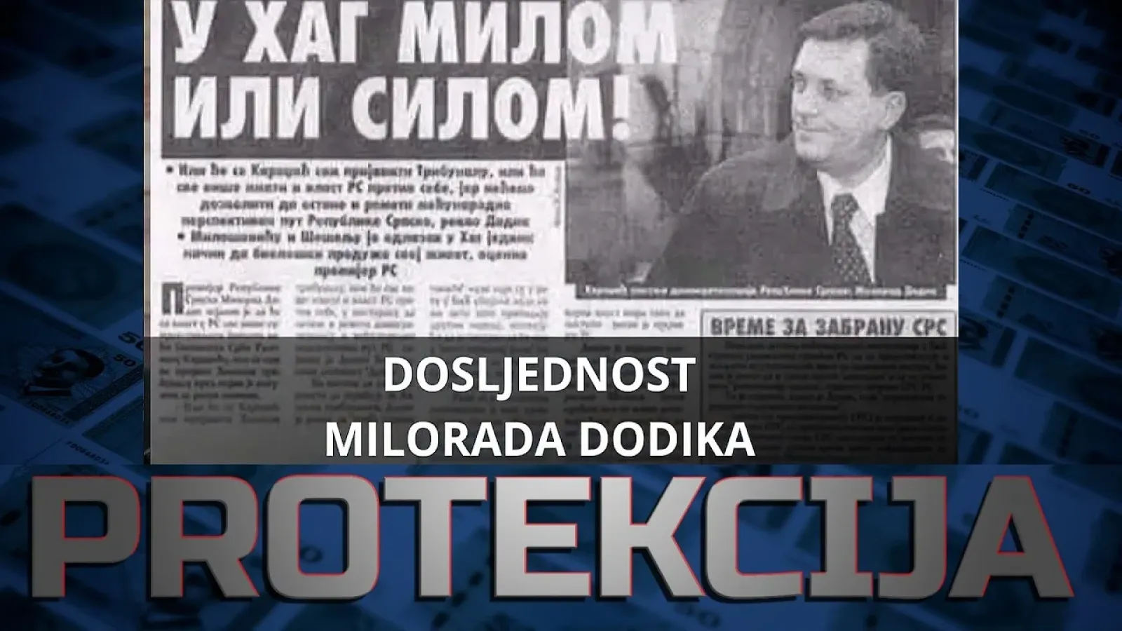Додик: Младић мора да иде у Хаг - Младић је херој || ПРОТЕКЦИЈА