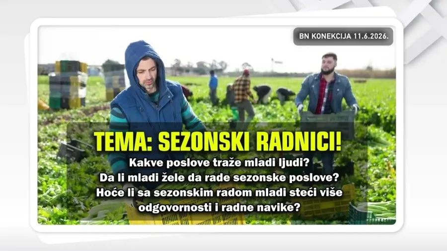 SEZONSKI RADNICI! Kakve poslove traže mladi ljudi? || BN KONEKCIJA