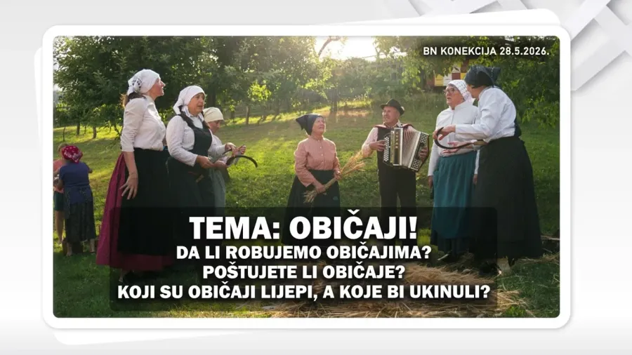 ОБИЧАЈИ! ДА ЛИ РОБУЈЕМО ОБИЧАЈИМА? ПОШТУЈЕТЕ ЛИ ОБИЧАЈЕ? КОЈИ СУ ОБИЧАЈИ ЛИЈЕПИ? || БН КОНЕКЦИЈА